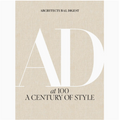 Architectural Digest at 100 - A Century Of Style