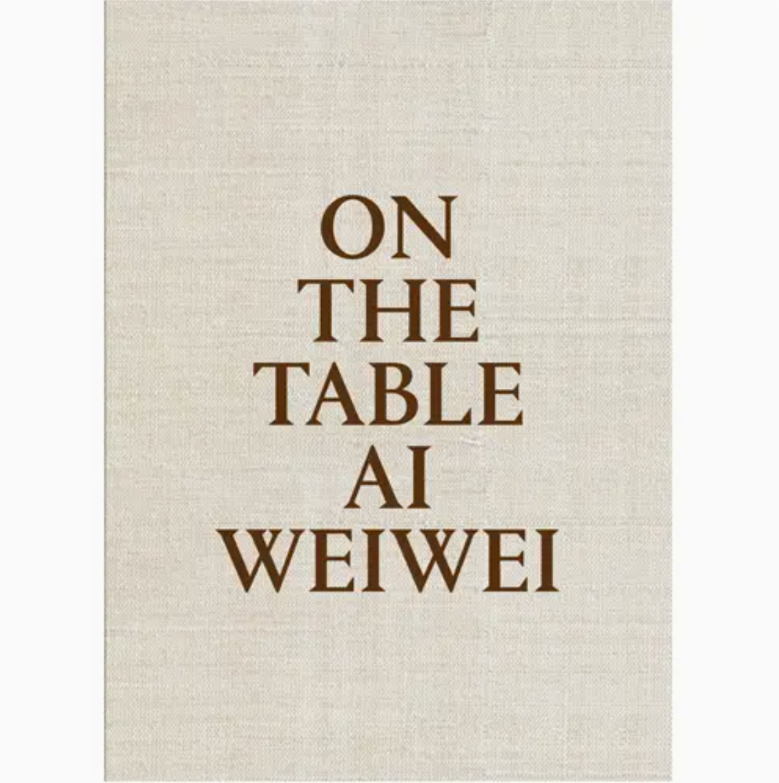 Ai Weiwei : On The Table