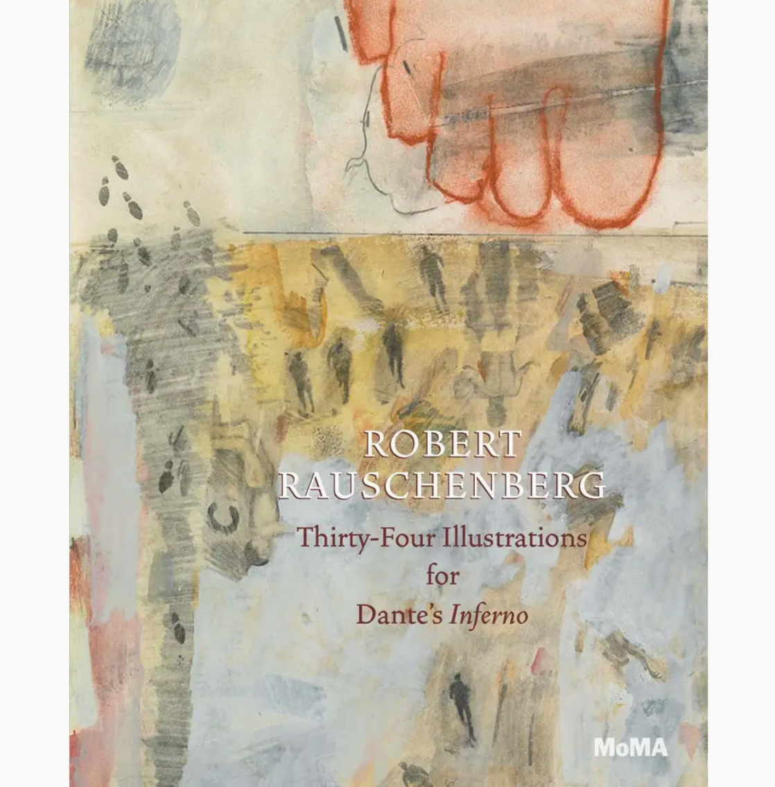 Robert Rauschenberg: 34 Illustrations For Dante’s Inferno
